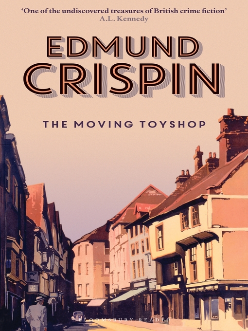 Title details for The Moving Toyshop by Edmund Crispin - Wait list